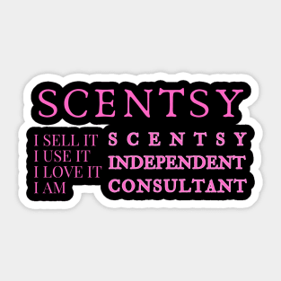 i sell it, i use it, i love it, i am scentsy independent consultant, Scentsy Independent Sticker